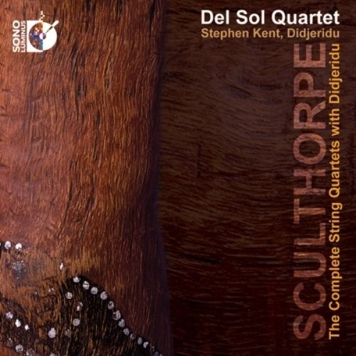 Del Sol String Quartet - Comp STR QRTS with Didjeridu