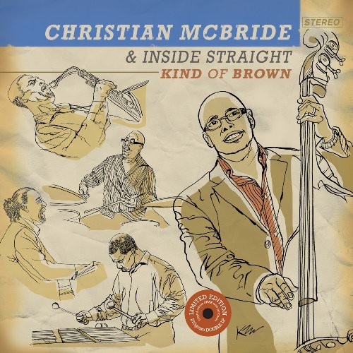 Christian Mcbride - Kind Of Brown: The Vinyl