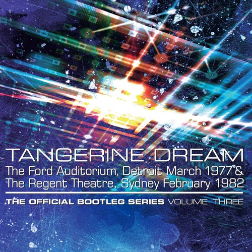 Tangerine Dream - Official Bootleg Series Vol 3