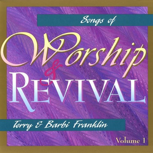 Terry - Songs of Worship & Revival 1