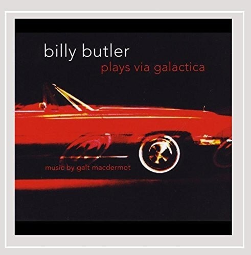 Galt Macdermot - Billy Butler Plays Via Galactica