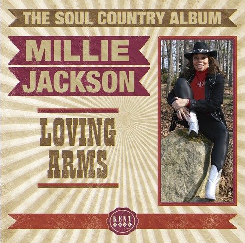 Millie Jackson - Loving Arms: Soul Country Collection