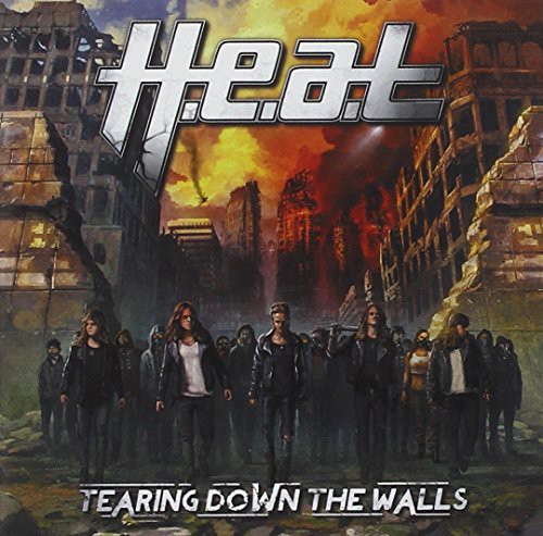 Heat - Tearing Down the Walls
