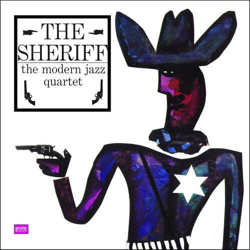 Modern Jazz Quartet - Sheriff [180 Gram]