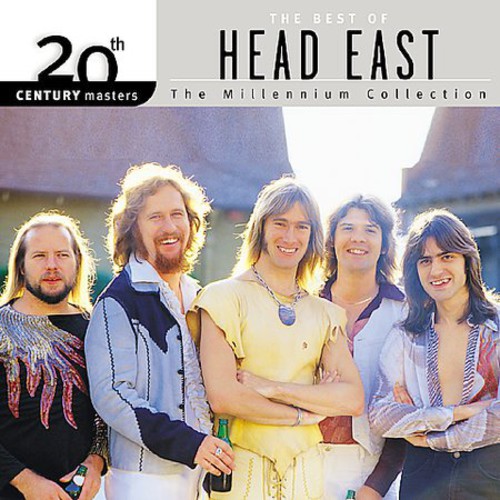 Head East - 20th Century Masters: Millennium Collection