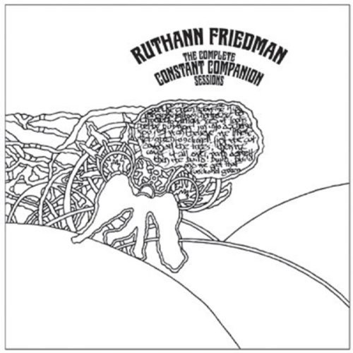 Ruthann Friedman - Complete Constant Companion Sessions