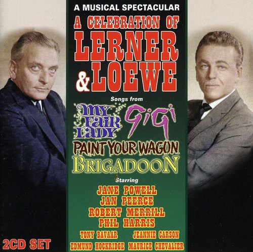 A Celebration Of Lerner and Loewe
