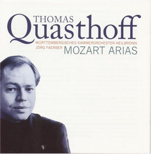 THOMAS QUASTHOFF - Mozart Arias