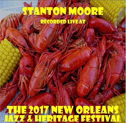 Stanton Moore - Live at JazzFest 2017