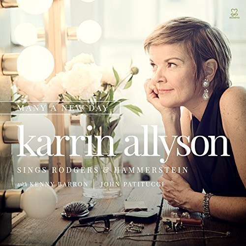 Karrin Allyson - Many A New Day (Karrin Allyson Sings Rodgers & Hammerstein)