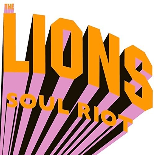 Lions - Soul Riot [Import]
