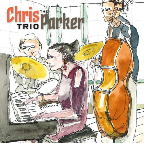 Parker/Oyobe/Saleem - Chris Parker Trio