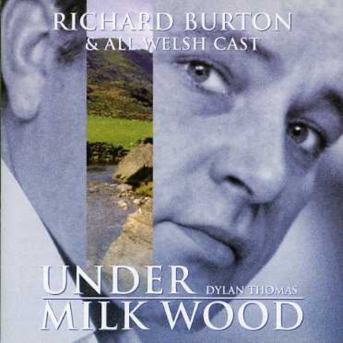 Richard Burton - Under Milk Wood [Import]