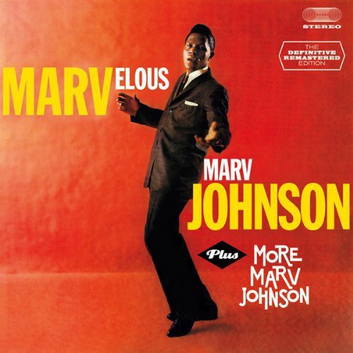 Marv Johnson - Marvelous Marv Johnson + More Marv Johnson
