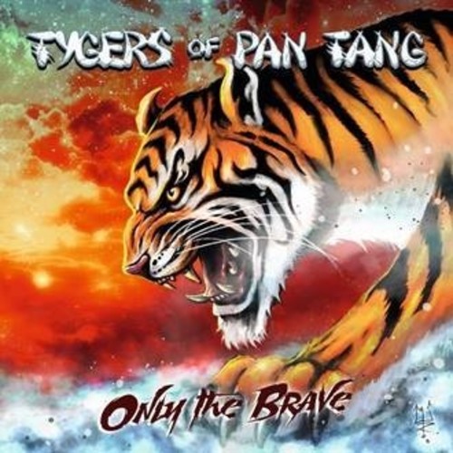 Tygers Of Pan Tang - Only The Brave