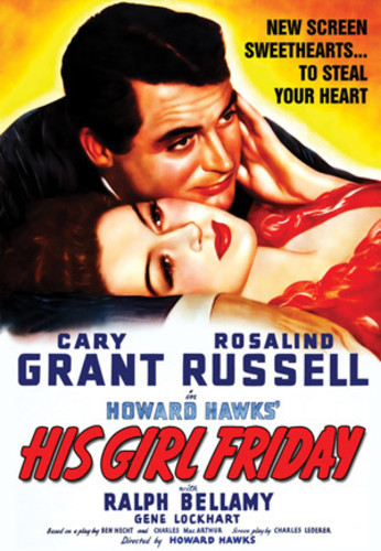 His Girl Friday - His Girl Friday
