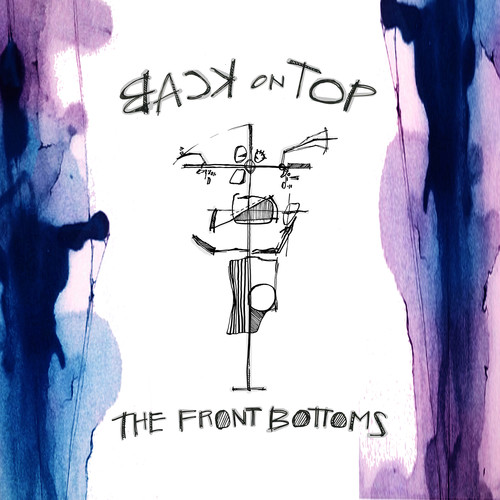 The Front Bottoms - Back on Top