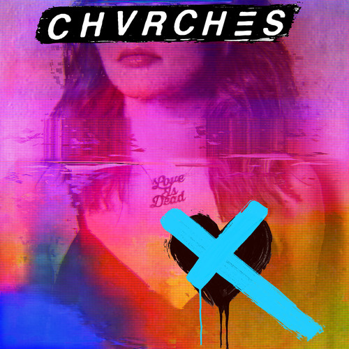 Chvrches - Love Is Dead [Translucent Light Blue LP]