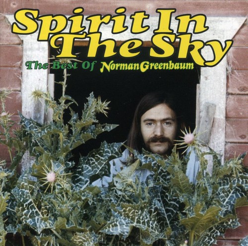 Norman Greenbaum - Spirit in the Sky: Best of