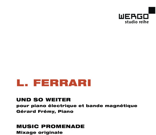 Luc Ferrari - Und So Weiter