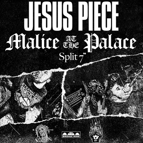 Jesus Piece /  Malice At The Palace
