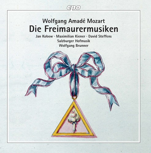 Wolfgang Brunner - Die Freimaurermusiken