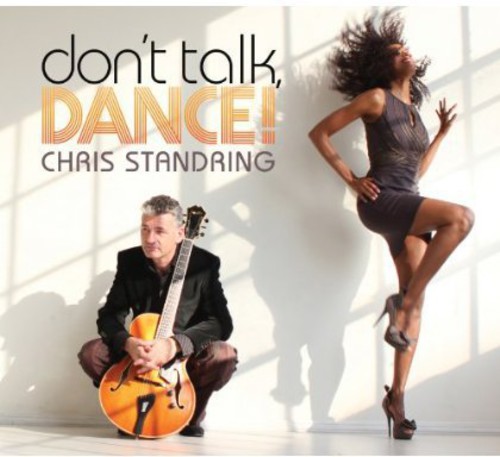 Chris Standring - Don't Talk Dance