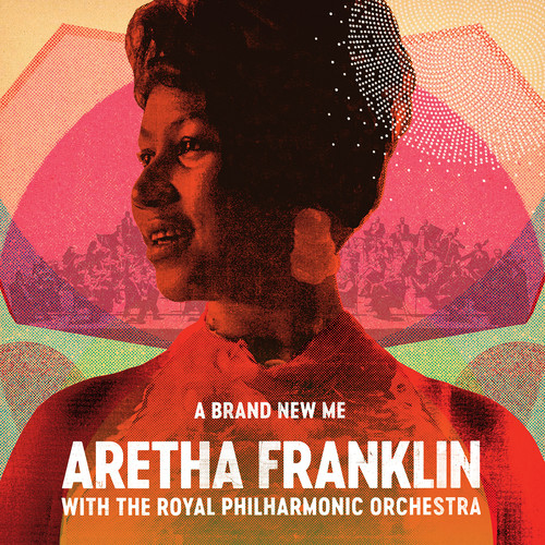 Brand New Me: Aretha Franklin With Royal