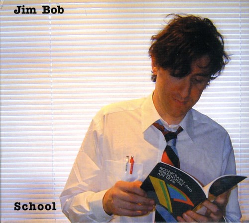 Jim Bob - School