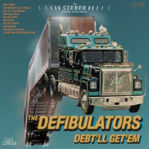 Defibulators - Debt'll Get'em [Digipak]