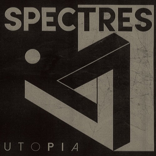 Spectres - Utopia