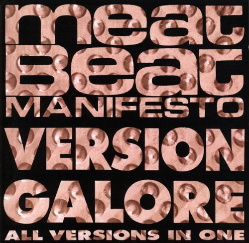 Meat Beat Manifesto - Version Galore [Import]
