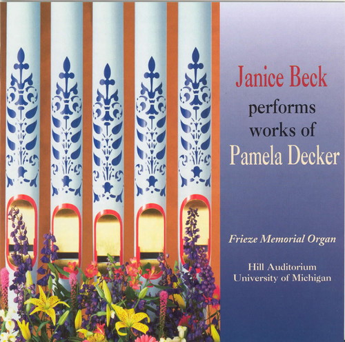 Organ Music of Pamela Decker