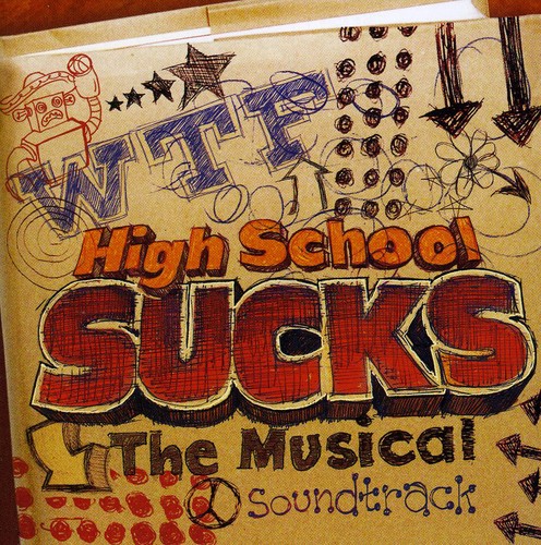 Whitney Houston - High School Sucks: The Musical (Original Soundtrack)