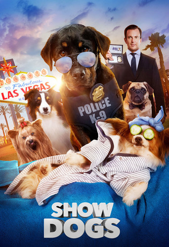 Show Dogs [Movie] - Show Dogs