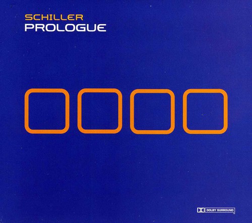 Schiller - Prologue