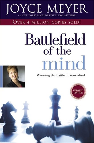 Joyce Meyer - Battlefield of the Mind: Winning the Battle in Your Mind