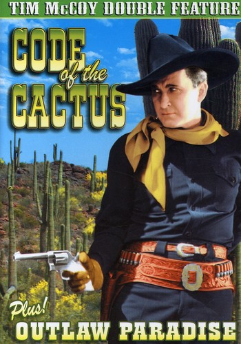 Code of the Cactus /  Outlaw Paradise