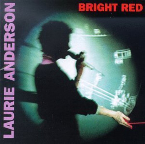 Laurie Anderson - Bright Red [Import]