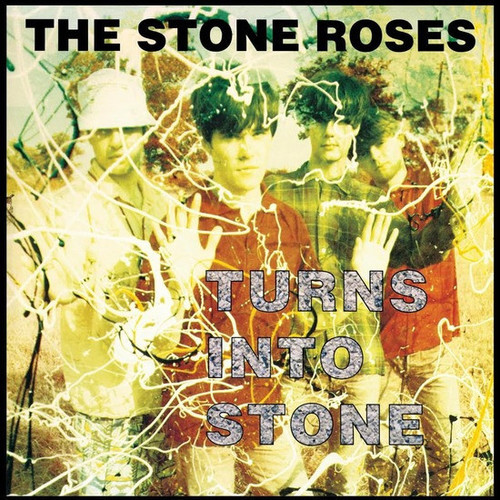 The Stone Roses - Turns Into Stone (Blk) [Remastered]