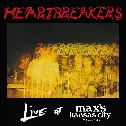 The Heartbreakers - Live at Max's Volumes 1 & 2