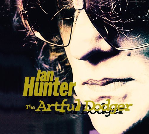 Ian Hunter - Artful Dodger
