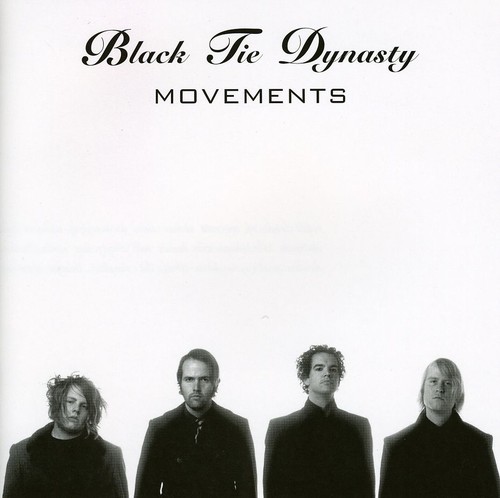 Black Tie Dynasty - Movements