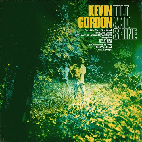 Kevin Gordon - Tilt & Shine