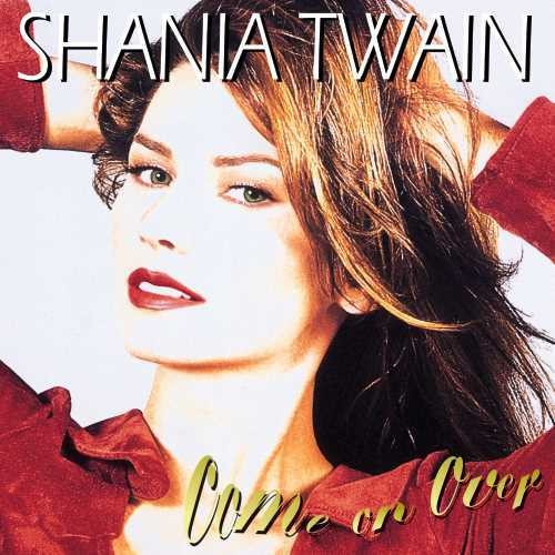 Shania Twain - Come On Over [2 LP]