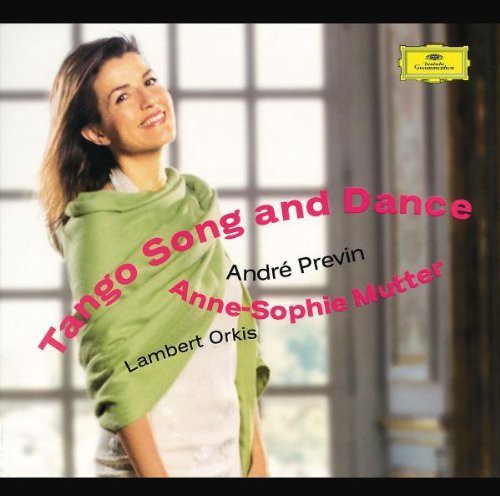 Anne-Sophie Mutter - Tango Song & Dance