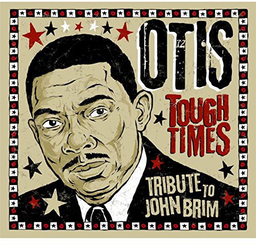 Otis - Tough Times