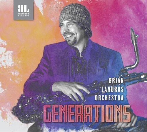 Brian Landrus - Generations