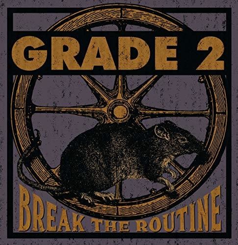 Grade 2 - Break The Routine
