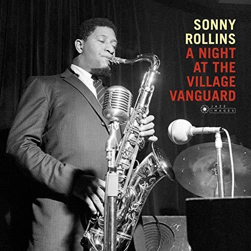 Sonny Rollins - Night At The Village Vanguard (Bonus Tracks) [180 Gram]
